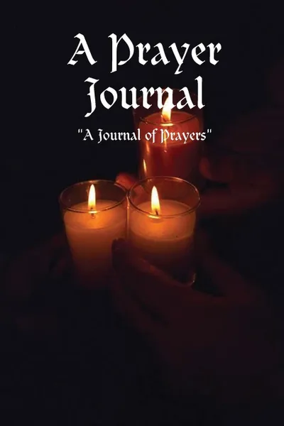 Обложка книги A Prayer Journal, Angela Claudette Williams