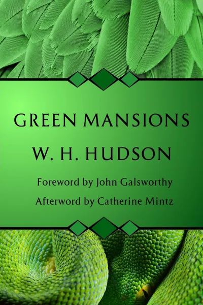 Обложка книги Green Mansions, W. H. Hudson