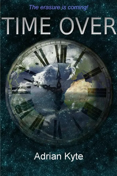 Обложка книги Time Over, Adrian Kyte