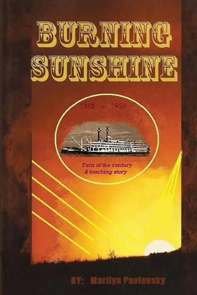 Обложка книги Burning Sunshine, Marilyn Pavlovsky