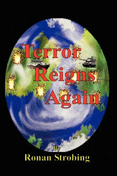 Обложка книги Terror Reigns Again, Ronan Strobing