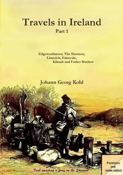 Обложка книги Travels in Ireland - Part 1, Johann Georg Kohl