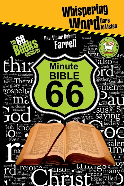 Обложка книги The 66 Minute Bible, Victor Robert Farrell