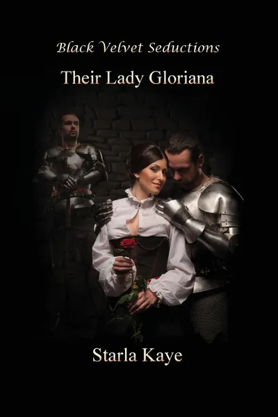 Обложка книги Their Lady Gloriana, Starla Kaye