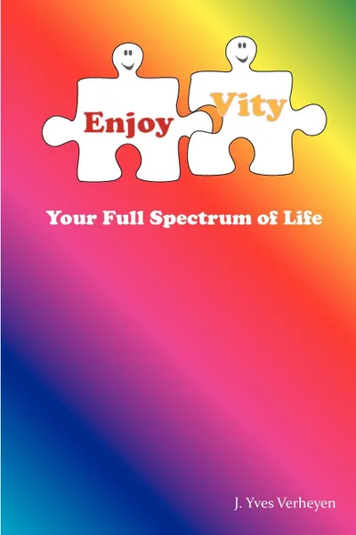 Обложка книги EnjoyVity, your full spectrum of life, Yves Verheyen