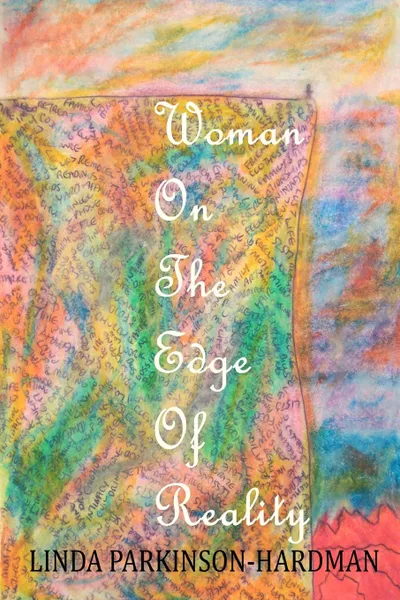 Обложка книги Woman on the Edge of Reality, Linda Parkinson-Hardman