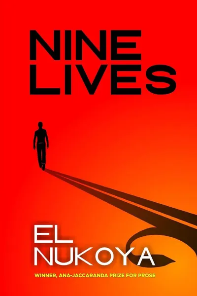 Обложка книги NINE LIVES, EL NUKOYA