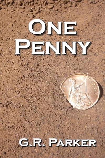 Обложка книги One Penny, Gary Parker