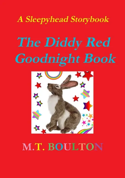 Обложка книги The Diddy Red Goodnight Book, M.T. Boulton