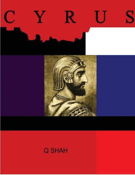 Обложка книги Cyrus, Q. Shah