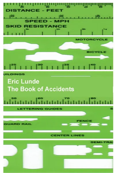 Обложка книги The Book of Accidents (paperback), Eric Lunde