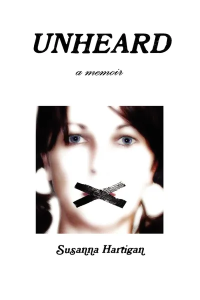 Обложка книги Unheard, Susanna Hartigan