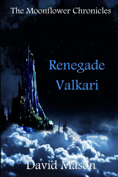 Обложка книги Renegade Valkari, David Mason