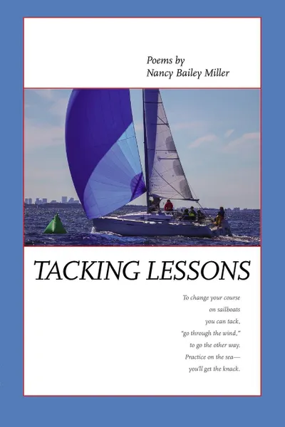 Обложка книги Tacking Lessons, Nancy Bailey Miller