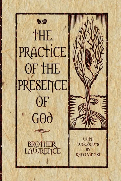 Обложка книги The Practice of the Presence of God, Brother Lawrence