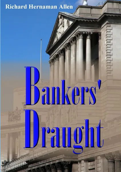 Обложка книги Bankers. Draught, Richard Hernaman Allen