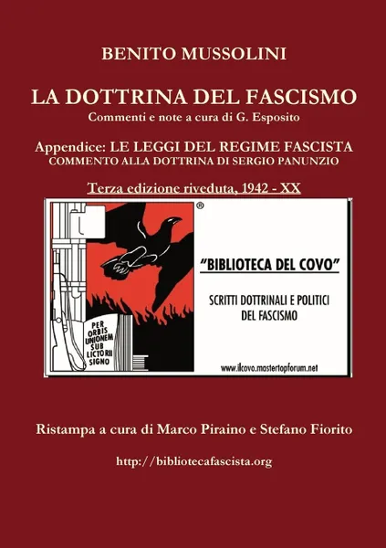 Обложка книги LA DOTTRINA DEL FASCISMO - terza edizione riveduta, Benito Mussolini, Stefano Fiorito, Marco Piraino