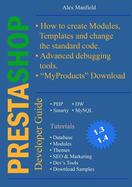 Обложка книги Prestashop Developer Guide, Alex Manfield