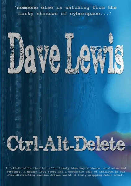 Обложка книги Ctrl-Alt-Delete, Dave Lewis