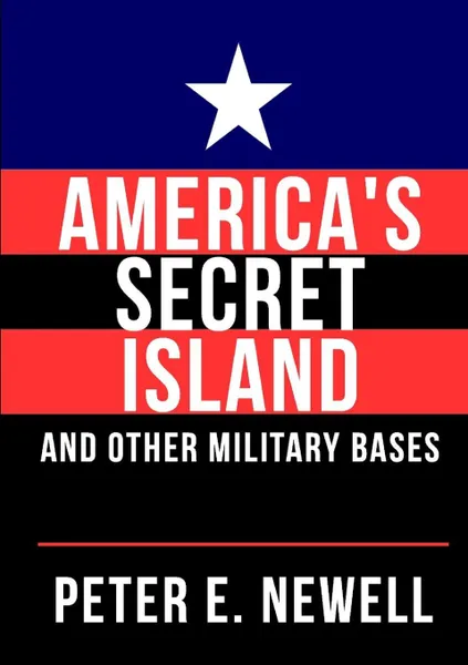 Обложка книги America.s Secret Island, Peter E. Newell