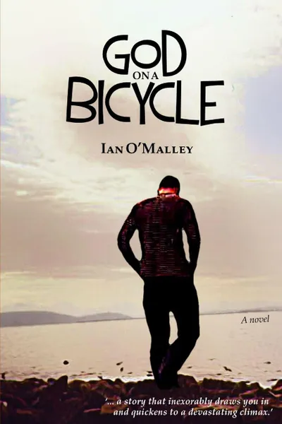 Обложка книги God on a Bicycle, Ian O'Malley