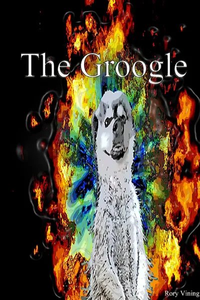 Обложка книги The Groogle, Rory Vining