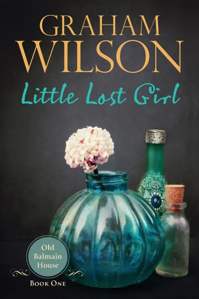 Обложка книги Little Lost Girl, Graham Stewart Wilson