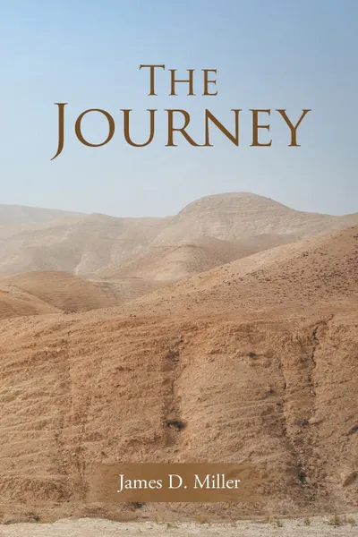 Обложка книги The Journey, James D. Miller