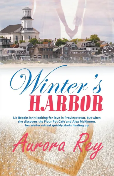 Обложка книги Winter.s Harbor, Rey Aurora