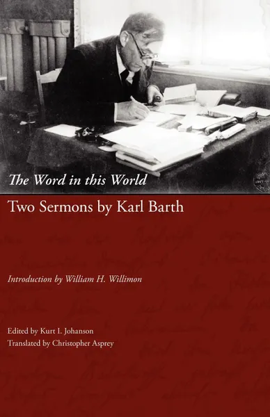 Обложка книги The Word in This World. Two Sermons by Karl Barth, Karl Barth