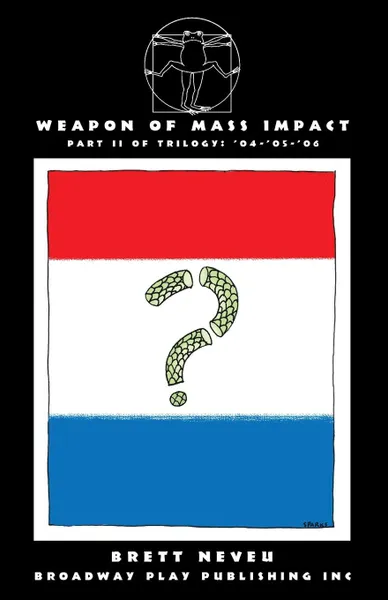 Обложка книги Weapon Of Mass Impact, Brett Neveu