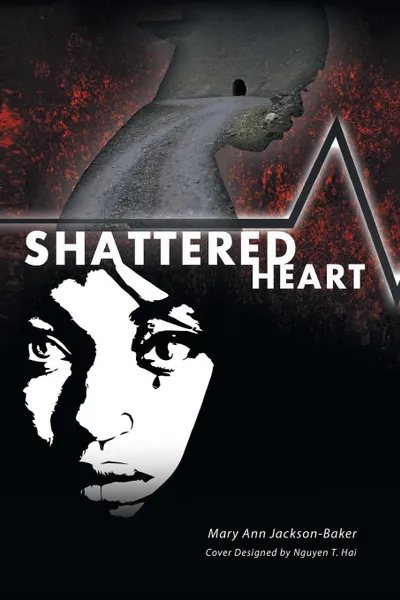 Обложка книги Shattered Heart, Mary Ann Jackson-Baker