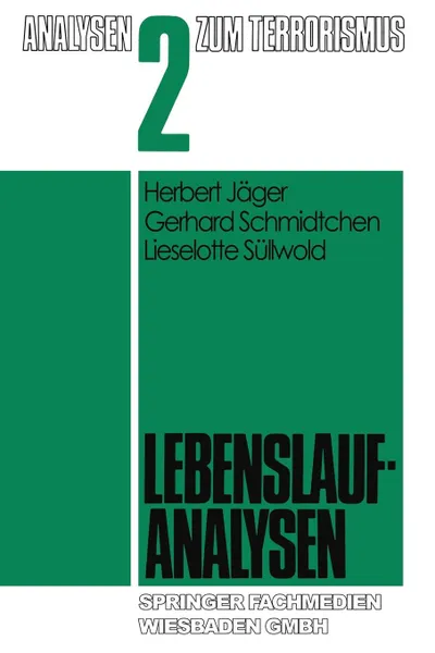 Обложка книги Lebenslaufanalysen, Herbert Jäger, Gerhard Schmidtchen, und] Lieselotte S\