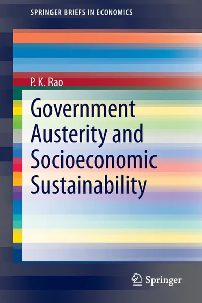 Обложка книги Government Austerity and Socioeconomic Sustainability, P. K. Rao