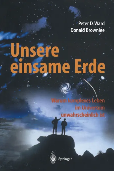 Обложка книги Unsere einsame Erde, Peter D. Ward, Donald Brownlee, E. Helmers