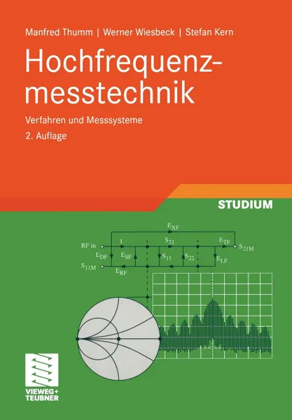 Обложка книги Hochfrequenzmesstechnik. Verfahren Und Messsysteme, Manfred Thumm, Werner Wiesbeck, Stefan Kern