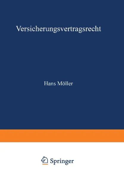 Обложка книги Versicherungsvertragsrecht, Hans Möller