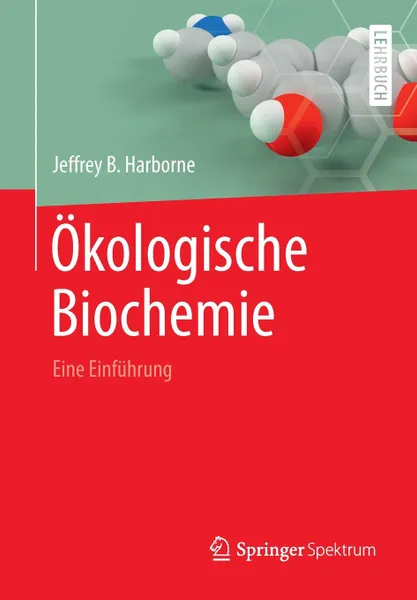 Обложка книги Okologische Biochemie. Eine Einfuhrung, Jeffrey B. Harborne, Andreas Held