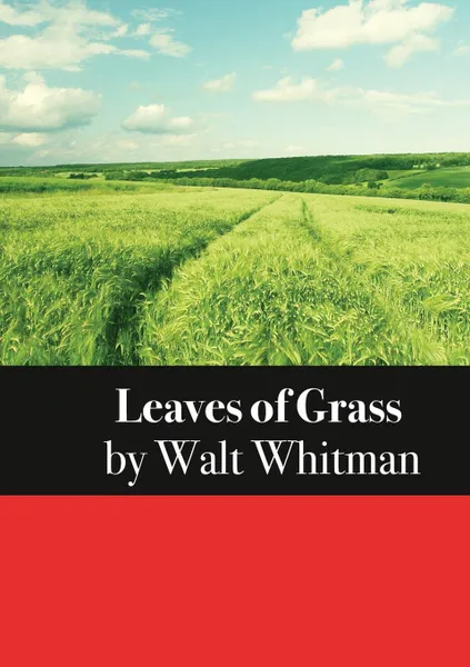 Обложка книги Leaves of Grass, Walt Whitman