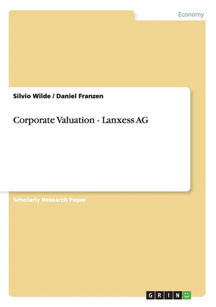 Обложка книги Corporate Valuation - Lanxess AG, Silvio Wilde, Daniel Franzen