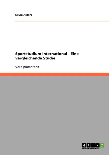 Обложка книги Sportstudium international - Eine vergleichende Studie, Silvia Alpers