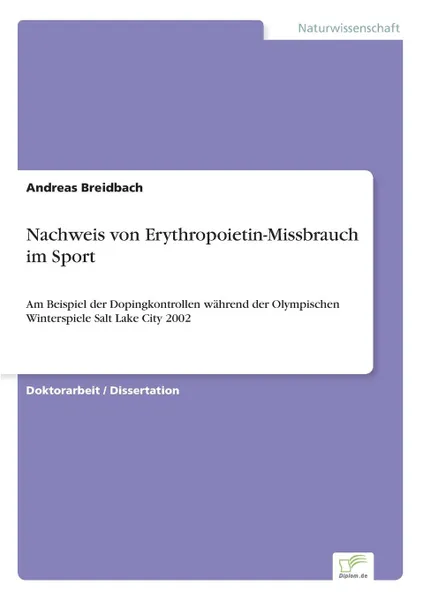 Обложка книги Nachweis von Erythropoietin-Missbrauch im Sport, Andreas Breidbach