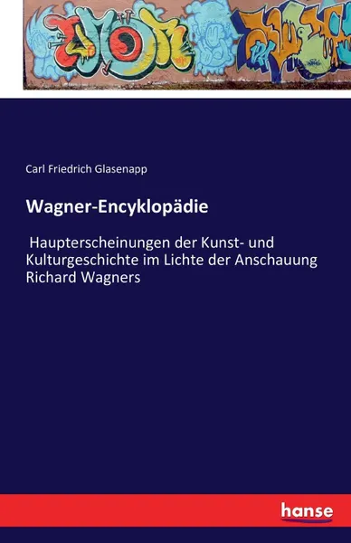 Обложка книги Wagner-Encyklopadie, Carl Friedrich Glasenapp