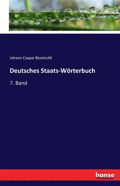 Обложка книги Deutsches Staats-Worterbuch, Johann Caspar Bluntschli