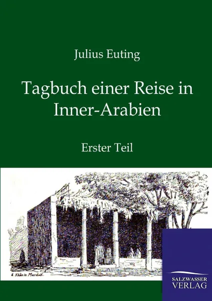 Обложка книги Tagbuch einer Reise in Inner-Arabien, Julius Euting