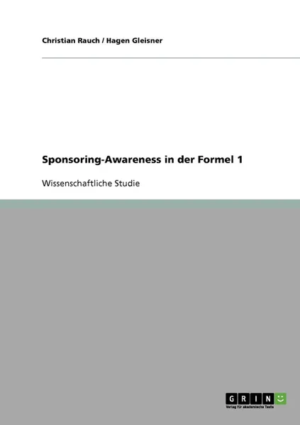 Обложка книги Sponsoring-Awareness in der Formel 1, Christian Rauch, Hagen Gleisner