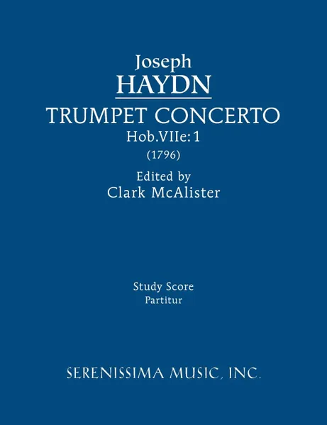 Обложка книги Trumpet Concerto, Hob.VIIe.1. Study score, Joseph Haydn