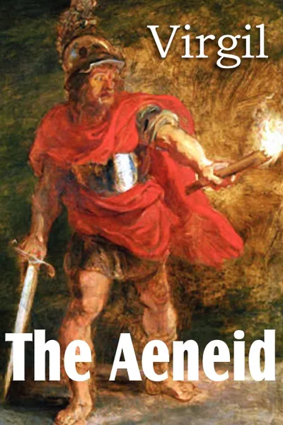 Обложка книги The Aeneid, Virgil