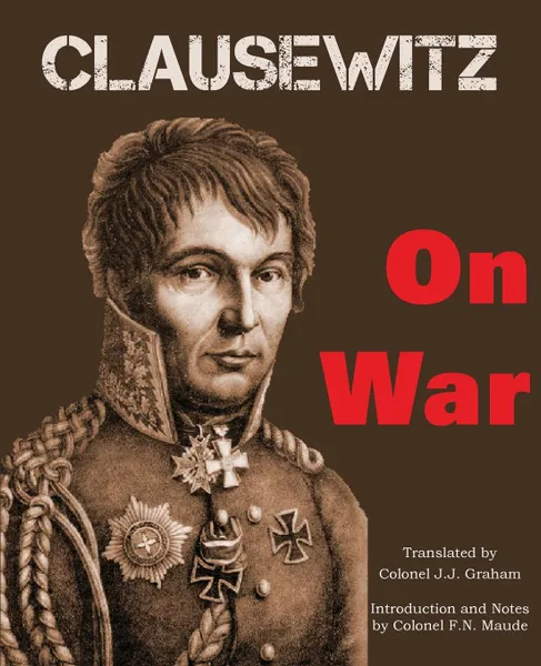 Обложка книги On War, Carl von Clausewitz