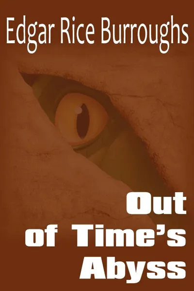 Обложка книги Out of Time.s Abyss, Edgar Rice Burroughs